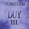 Türküleri Duy, Vol. 3