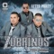 Mi Plebita Chakaloza - Zobrinos From Sinaloa & Un Grupo Afortunado lyrics