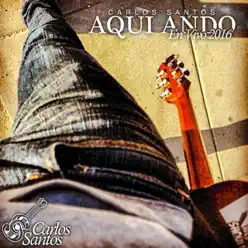 Aquí Ando (En Vivo) - Carlos Santos Aquí Ando (En Vivo) - Carlos Santos