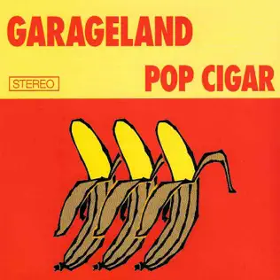 last ned album Garageland - Pop Cigar