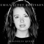 Emily Scott Robinson - Marriage Ain't the End of Being Lonely