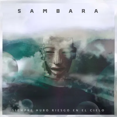 Siempre Hubo Riesgo en el Cielo - Sambara