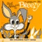 Oh Dear What Can the Matter Be - Breezy lyrics