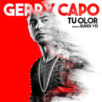 Tu Olor - Single - Gerry Capó