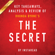 Instaread - The Secret: Rhonda Byrne: Key Takeaways, Analysis & Review (Unabridged)