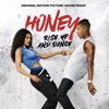 Honey: Rise Up and Dance (Original Motion Picture Soundtrack) artwork