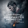 Deepwater Horizon Original Motion Picture Soundtrack, 2016
