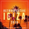 Retrospective Ibiza 2016