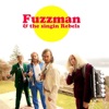 Fuzzman & the Singin Rebels
