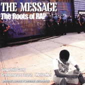 The Message: The Roots of Rap artwork