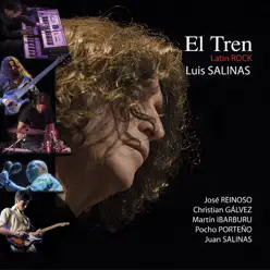 El Tren: Latin Rock - Luis Salinas
