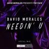 Stream & download Needin' U (Vocal Mix) - Single