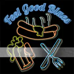 Feel Good Blues by Warner/Chappell Productions album reviews, ratings, credits