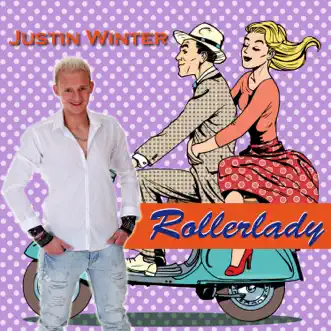 Rollerlady by Justin Winter song reviws