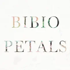 Petals - Single by Bibio album reviews, ratings, credits