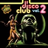 Disco - Club Vol. 2