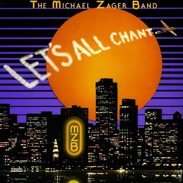Let's All Chant by Michael Zager Band on Coast Gold