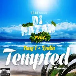 Tempted (feat. Yung L & Endia) Song Lyrics