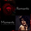 Romantic Moments (St. Valentines Day Love Songs)