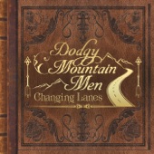 Dodgy Mountain Men - La Luna