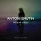 Take Me Away - Anton Ishutin lyrics