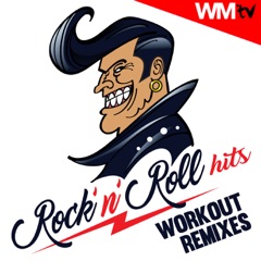 Rock 'n' Roll Hits Workout Remixes (60 Minutes Non-Stop Mixed Compilation for Fitness & Workout 135 - 150 Bpm / 32 Count)