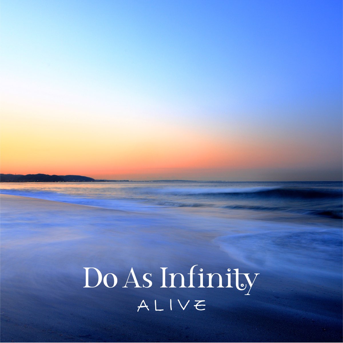 Do As Infinityの Alive をapple Musicで