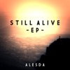 Still Alive - EP