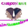 Cartoon Rave