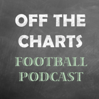 Off The Charts Football Podcast