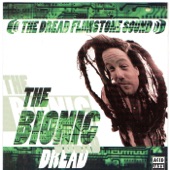 Bionic Dread by The Dread Flimstone Sound