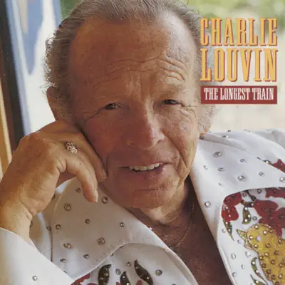 The Longest Train - Charlie Louvin