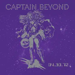 04.30.72 (Live) - Captain Beyond