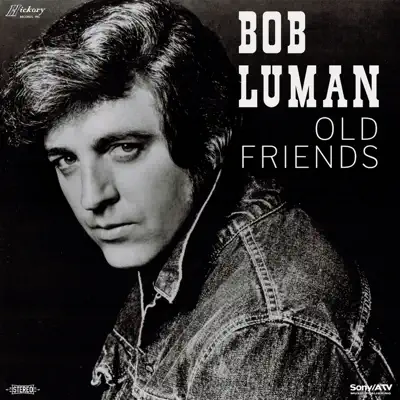 Old Friends - Bob Luman