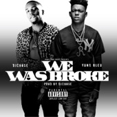 We Was Broke (feat. Yung Bleu) artwork