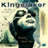 Bloodshot and Fancy Free: The Best of Kingmaker, 1997