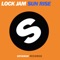 Sun Rise (Carl Tricks Remix) - Lock Jam lyrics