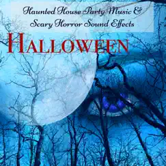 Halloween - Halloween Haunted House Party Music & Scary Horror Sound Effects, Your Perfect Halloween Night Playlist for Halloween Videos and Background Horror Music of the Night by Halloween Music Specialists & Moonlight Spirits album reviews, ratings, credits