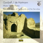 Gurdjieff & De Hartmann: Music for the Piano, Vol. II - Music of the Sayyids and the Dervishes artwork