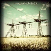 Magneto Trio II artwork