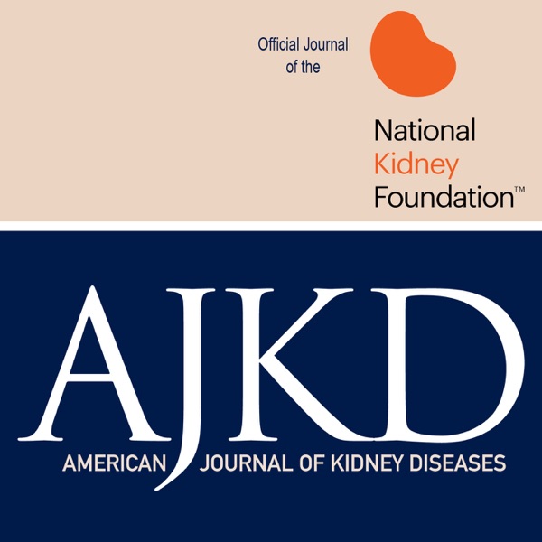 American Journal of Kidney Diseases Podcasts cover