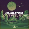 Don't Feel Right (feat. Dolly Rae) - Single