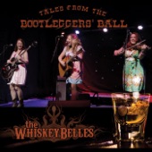 The Whiskeybelles - Hell On Heels (Live)