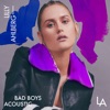 Bad Boys (Acoustic) - Single