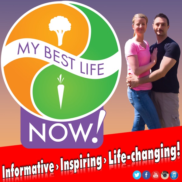 The My Best Life NOW! Show cover