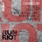 London Riots (Pixel Fist Remix) - Run Riot lyrics