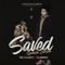 Saved - Spanish Version Khalid (feat. Clandes) - The Classy lyrics