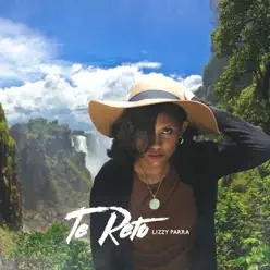 Te Reto (feat. Omy Alka, Randy Dr, Rubinsky Rbk & Redomas) - Lizzy Parra Te Reto (feat. Omy Alka, Randy Dr, Rubinsky Rbk & Redomas) - Lizzy Parra