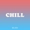 Mokita - Chill lyrics