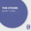 What I Feel - Single album lyrics, reviews, download